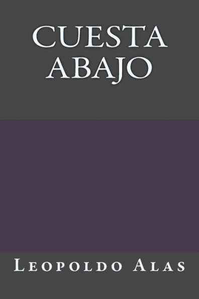 Cuesta Abajo (Spanish Edition) - 9781540860873