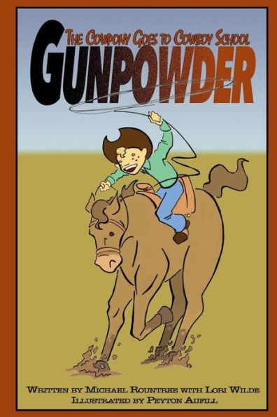 Gunpowder The Cowpony Goes To Cowboy School