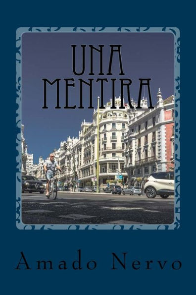 Una Mentira (Spanish Edition) - 9781540871183