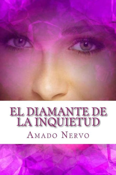 El Diamante De La Inquietud (Spanish Edition) - 9781540871862