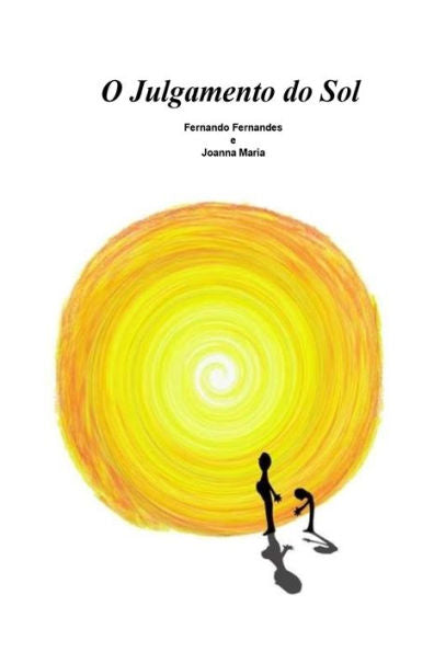 O Julgamento Do Sol (Portuguese Edition)