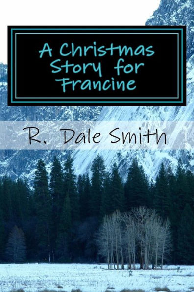 A Christmas Story For Francine