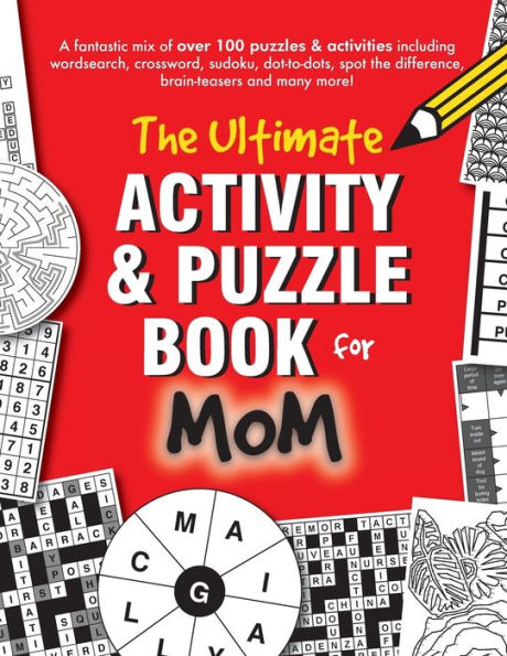The Ultimate Activity & Puzzle Book For Mom