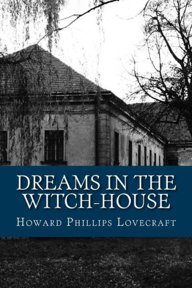 Dreams In The Witch-House - 9781541013650
