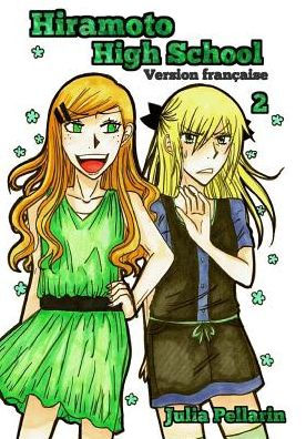 Hiramoto High School Tome 2 (French Edition)
