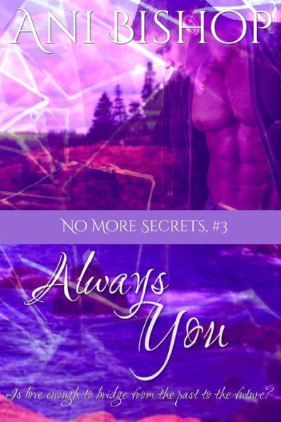 Always You (No More Secrets)