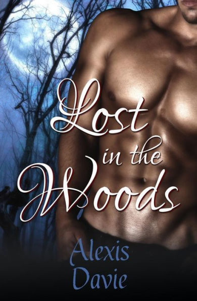Lost In The Woods: Paranormal Werewolf Romance