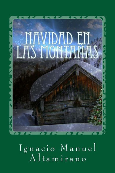 Navidad En Las Monta?as (Spanish Edition) - 9781541069398