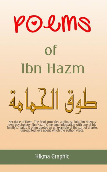Poems Of Ibn Hazm: Nekclace Of Dove