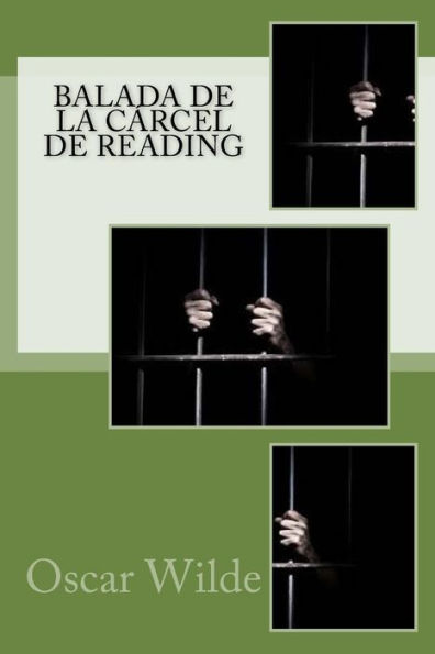 Balada De La Carcel De Reading (Spanish Edition) - 9781541121591