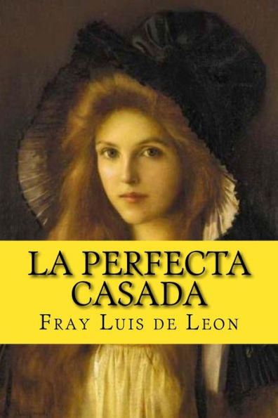 La Perfecta Casada (Spanish Edition) - 9781541125063