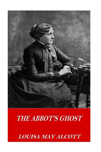 The Abbot's Ghost - 9781541129818