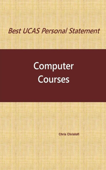Best Ucas Personal Statement: Computer Courses: Computer Courses
