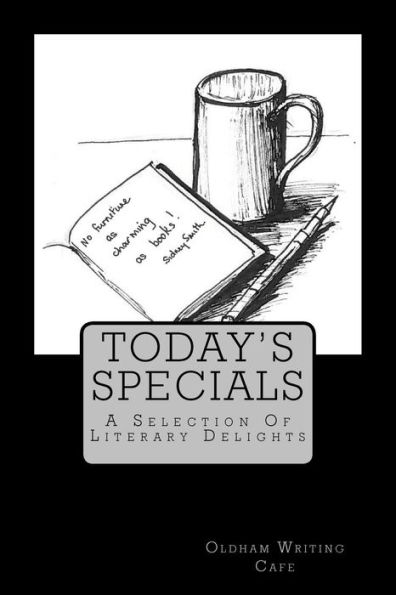 Today's Specials: A Selection Of Literary Delights