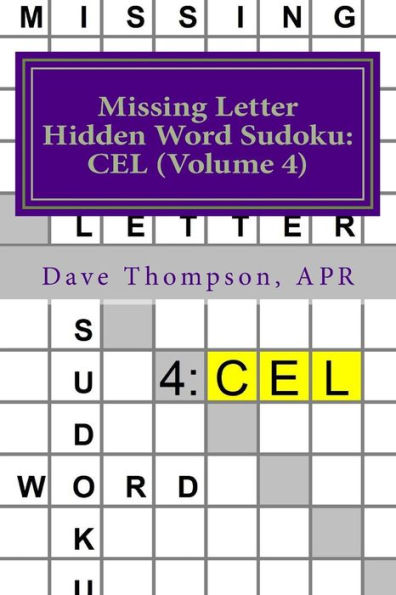Missing Letter Hidden Word Sudoku: Cel (Volume 4): Mingling Words With Sudoku