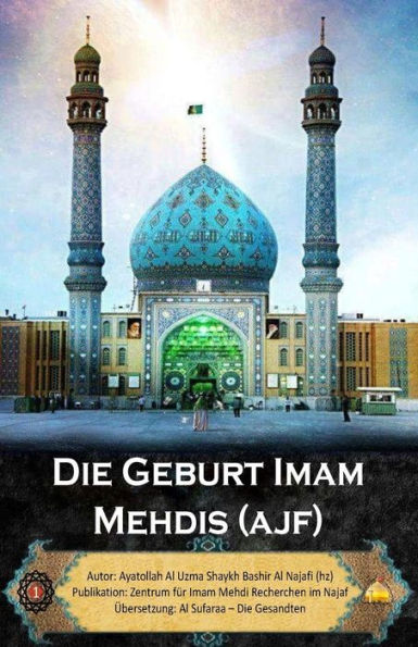 Die Geburt Imam Mehdis (Ajf) (German Edition)