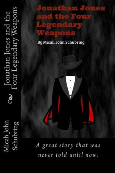 Jonathan Jones And The Four Legendary Weapons
