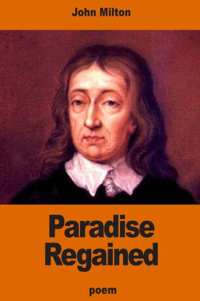 Paradise Regained - 9781541218932