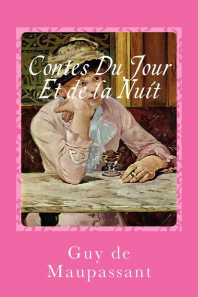 Contes Du Jour Et De La Nuit (French Edition) - 9781541229860