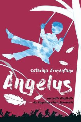 Angelus (Italian Edition)