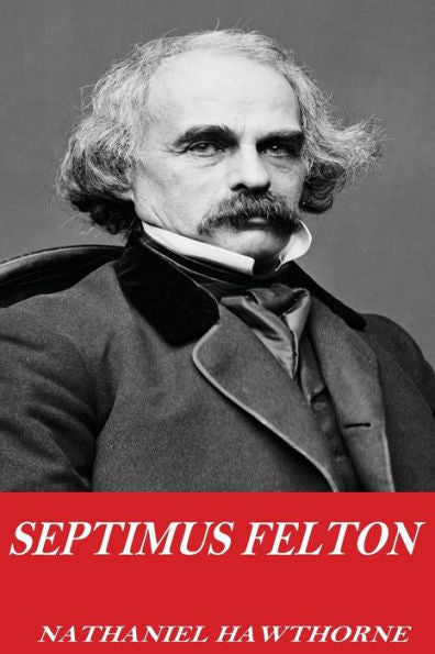 Septimus Felton - 9781541254411