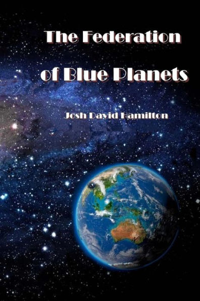 The Federation Of Blue Planets