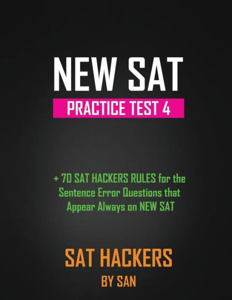 New Sat Practice Test 4 (Sat Hackers)