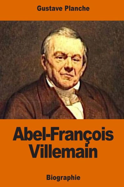 Abel-Francois Villemain (French Edition)