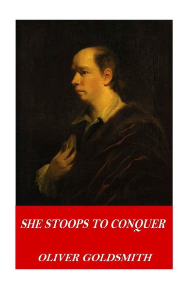 She Stoops To Conquer - 9781541307575