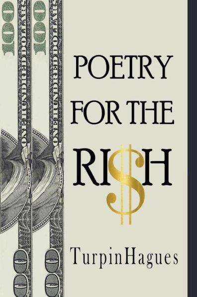 Poetry For The Ri$H: The Most Precious Valuables On Earth