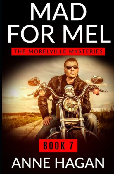 Mad For Mel: The Morelville Mysteries - Book 7