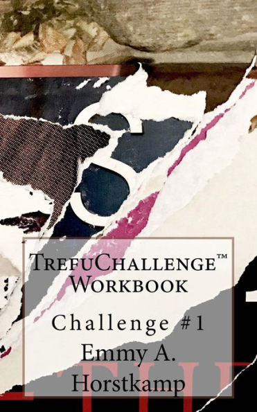 Trefuchallenge? Workbook #1: 31 Day Goal Challenge
