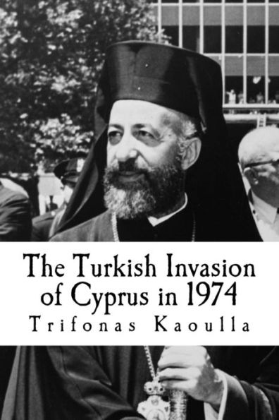 The Turkish Invasion Of Cyprus In 1974