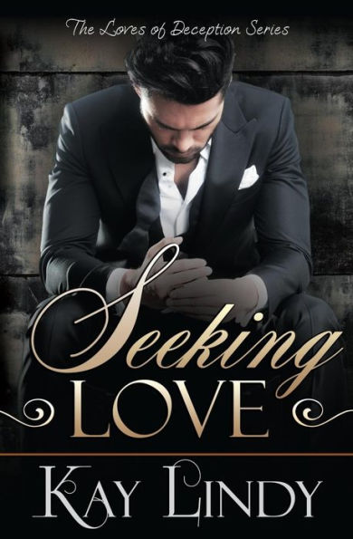 Seeking Love (Loves Of Deception)