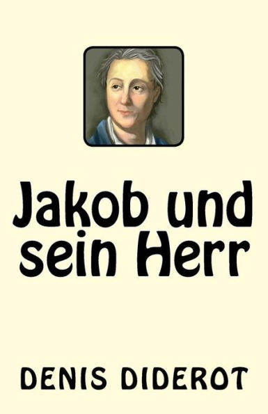 Jakob Und Sein Herr (German Edition) - 9781542357081