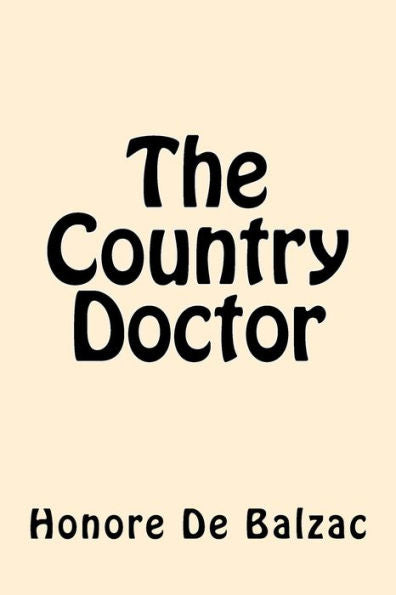 The Country Doctor - 9781542376372