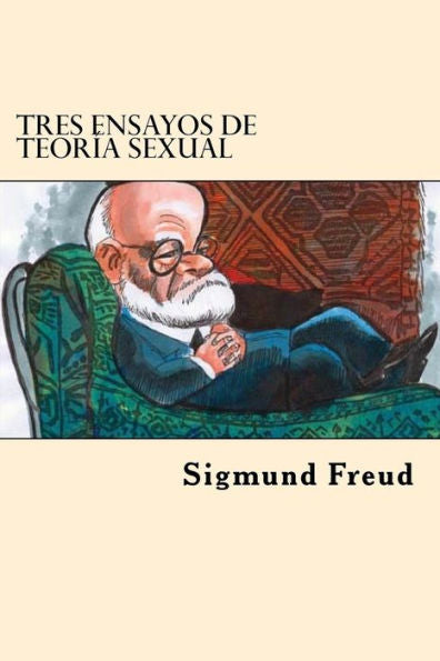 Tres Ensayos De Teoria Sexual (Spanish Edition)