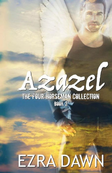 Azazel (Four Horsemen Collection)