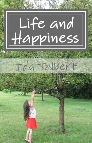 Life And Happiness: Reflective Thoughts