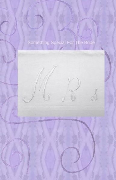 Something Special For The Bride - 9781542417730