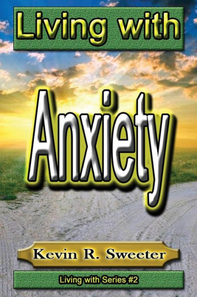 #2 Living With Anxiety