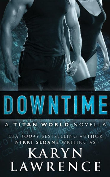Downtime: A Titan World Novella