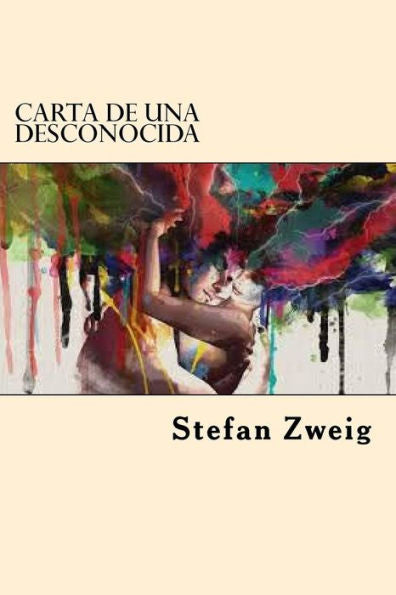 Carta De Una Desconocida (Spanish Edition) - 9781542481724