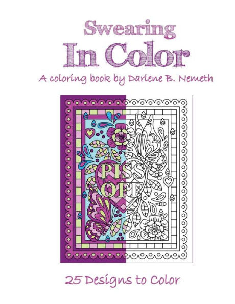 Swearing In Color: Mindful Meditation And Stress Relieving Patterns
