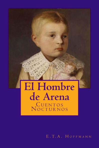 El Hombre De Arena (Spanish Edition) - 9781542500081