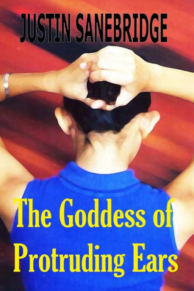 The Goddess Of Protruding Ears