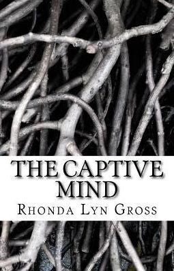 The Captive Mind - 9781542530446