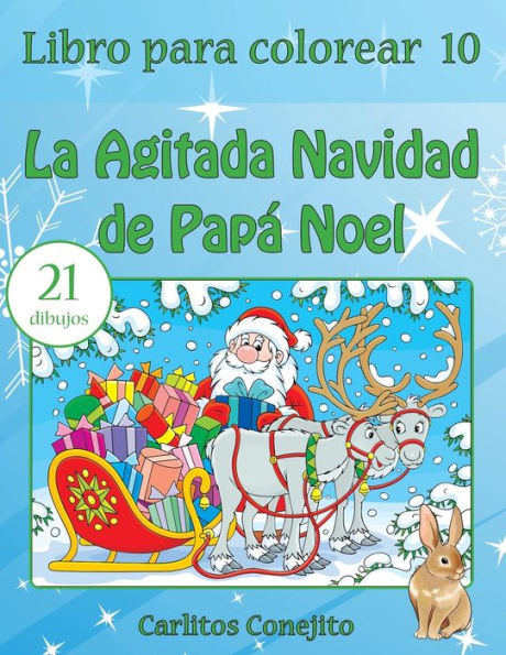 Libro Para Colorear La Agitada Navidad De Pap? Noel (Spanish Edition)
