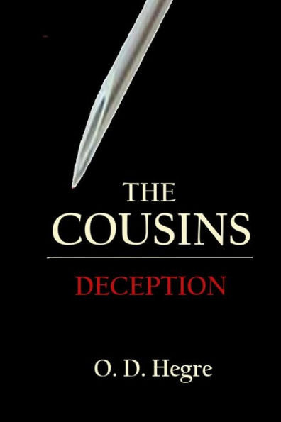 The Cousins: Deception