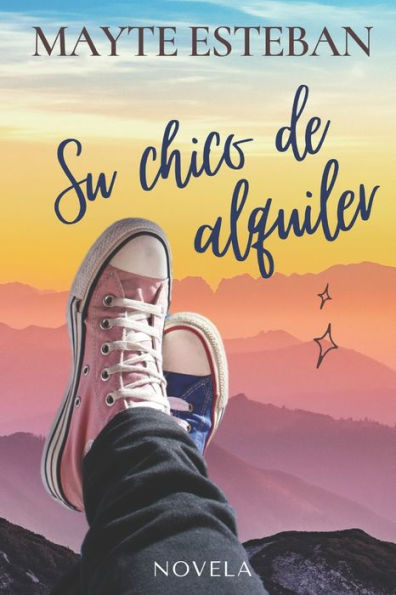 Su Chico De Alquiler (Spanish Edition)